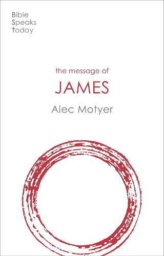 Cover image for The Message of James: The Tests Of Faith