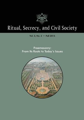 Cover image for Ritual, Secrecy, and Civil Society: Volume 3, Number 2, Fall 2015