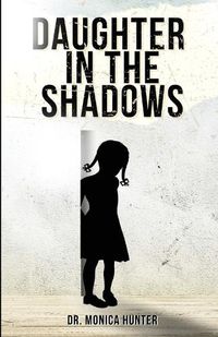 Cover image for Daughter In The Shadows