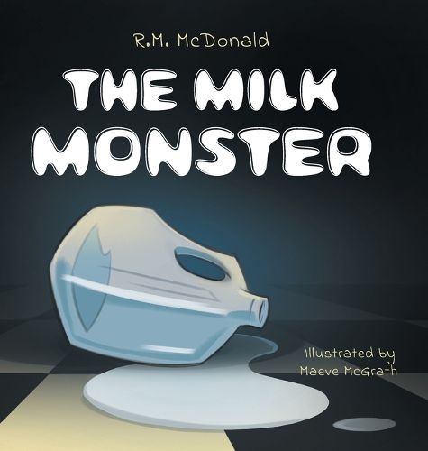 The Milk Monster