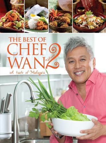 Cover image for The Best of Chef Wan Volume 2: A Taste of Malaysia