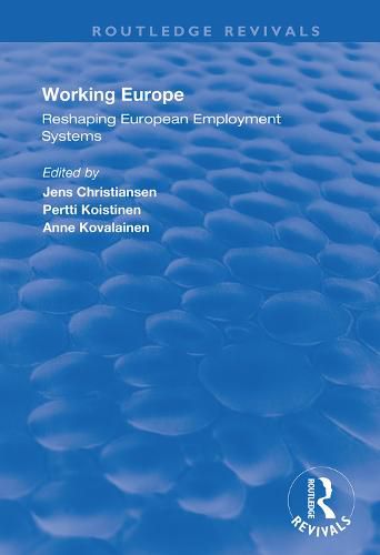 Cover image for Working Europe: Reshaping European employment systems