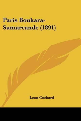 Cover image for Paris Boukara-Samarcande (1891)
