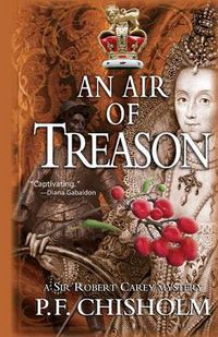 Cover image for Air of Treason: A Sir Robert Carey Mystery