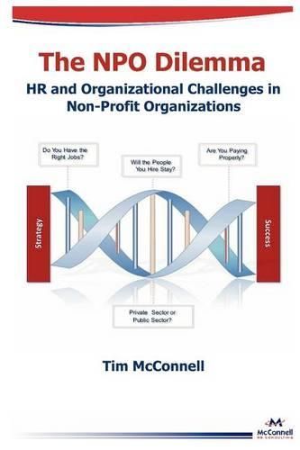 Cover image for The Npo Dilemma: HR and Organizational Challenges in Non-Profit Organizations