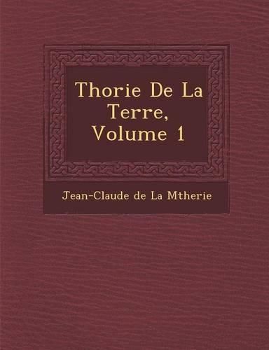 Cover image for Th Orie de La Terre, Volume 1