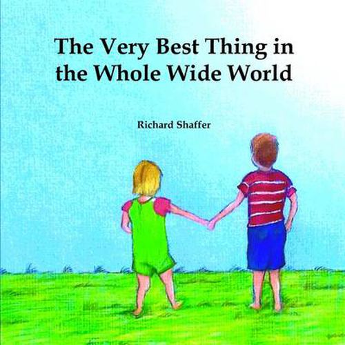 Cover image for The Very Best Thing in the Whole Wide World