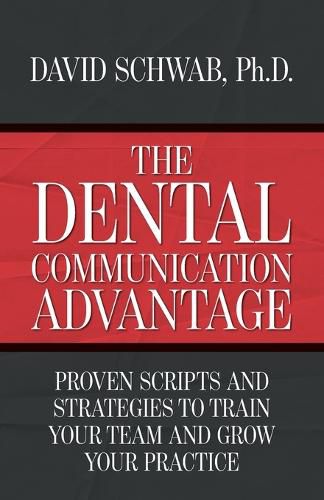 Cover image for The Dental Communication Advantage