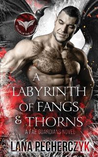 Cover image for A Labyrinth of Fangs and Thorns