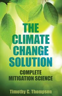 Cover image for The Climate Change Solution