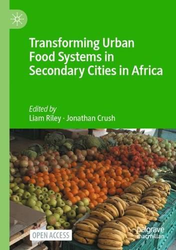 Cover image for Transforming Urban Food Systems in Secondary Cities in Africa