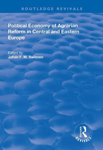 Cover image for Political Economy of Agrarian Reform in Central and Eastern Europe