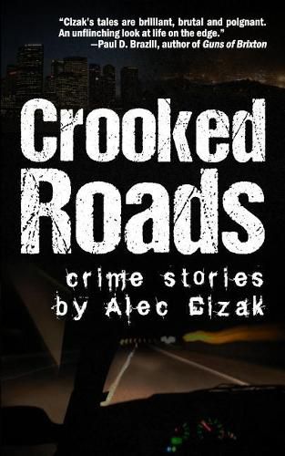 Cover image for Crooked Roads: Crime Stories