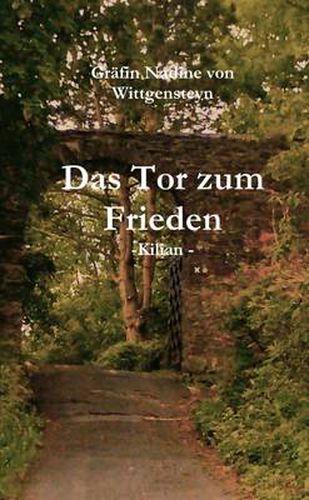 Cover image for Das Tor Zum Frieden