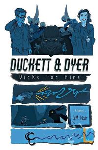 Cover image for Duckett & Dyer: Dicks For Hire