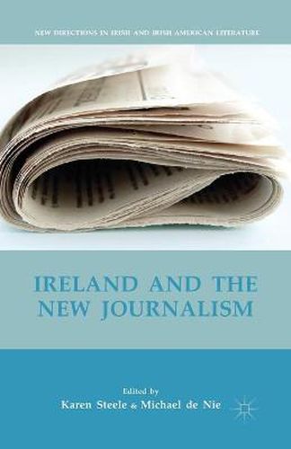 Cover image for Ireland and the New Journalism