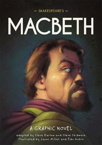 Cover image for Classics in Graphics: Shakespeare's Macbeth: A Graphic Novel
