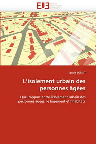 Cover image for L'Isolement Urbain Des Personnes G Es