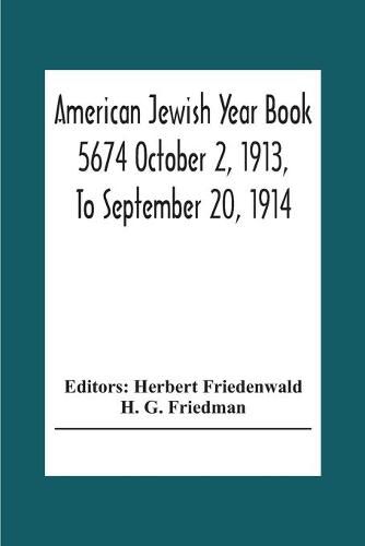 Cover image for American Jewish Year Book 5674 October 2, 1913, To September 20, 1914