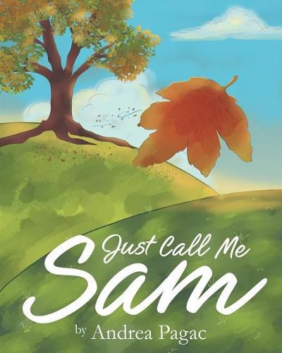 Cover image for Just Call Me Sam