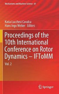 Cover image for Proceedings of the 10th International Conference on Rotor Dynamics - IFToMM: Vol. 2