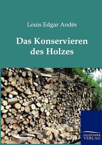 Cover image for Das Konservieren des Holzes