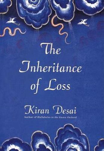 The Inheritance of Loss: A Novel