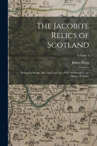 The Jacobite Relics of Scotland