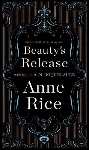 Cover image for Beauty's Release: A Novel