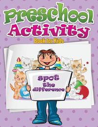 Cover image for Preschool Activity Book for Kids (Spot the Difference)