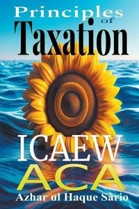 Cover image for ICAEW ACA Principles of Taxation