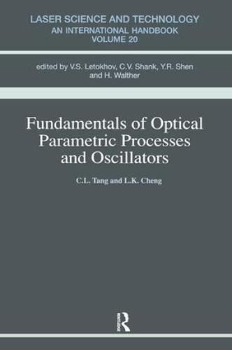 Cover image for Fundamentals of Optical Parametric Processes and Oscillations