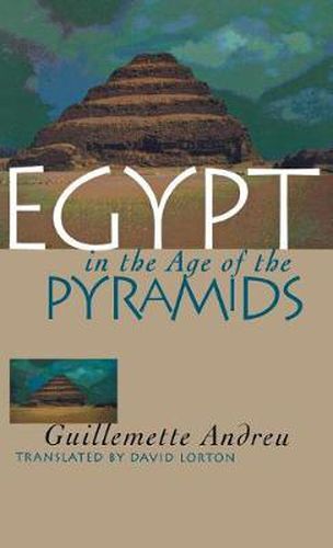 Cover image for Egypt in the Age of the Pyramids