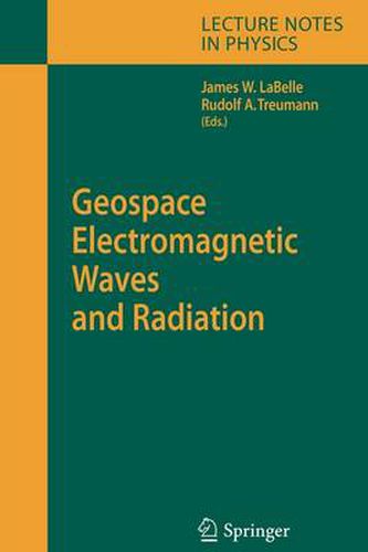 Cover image for Geospace Electromagnetic Waves and Radiation