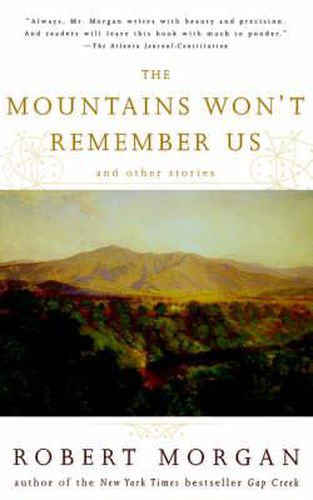 The Mountains Won't Remember Us and Other Stories