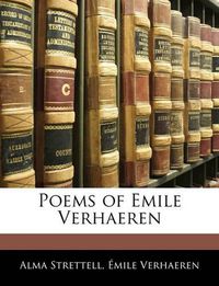 Cover image for Poems of Emile Verhaeren