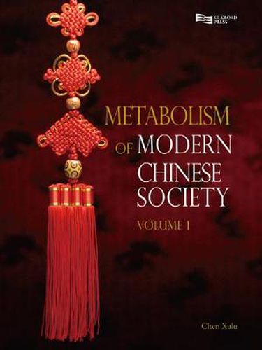 Cover image for Metabolism of Modern Chinese Society