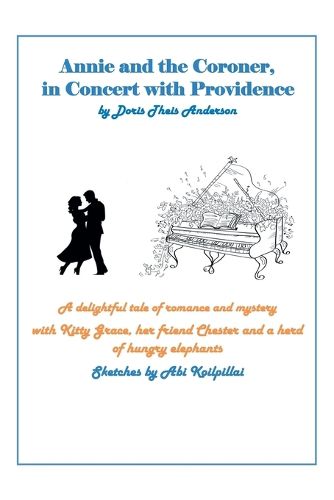 Cover image for Annie and the Coroner, in Concert with Providence