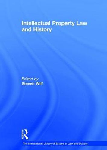 Cover image for Intellectual Property Law and History