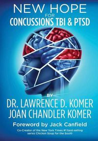 Cover image for New Hope for Concussions TBI and PTSD