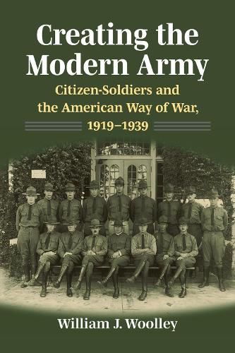 Cover image for Creating the Modern Army