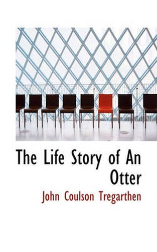 Cover image for The Life Story of An Otter