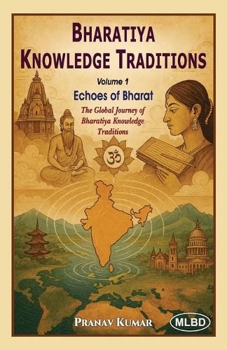Cover image for Bhartiya Knowledge Traditions (Edition1st)
