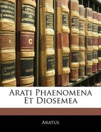 Cover image for Arati Phaenomena Et Diosemea