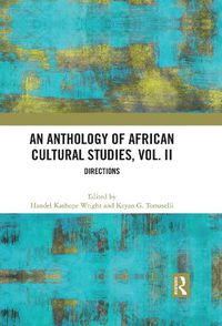 Cover image for An Anthology of African Cultural Studies, Volume II