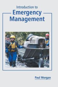 Cover image for Introduction to Emergency Management