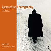 Cover image for Approaching Photography: An Introduction to Understanding Photographs