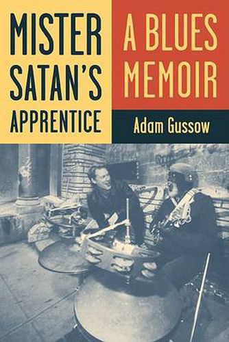 Cover image for Mister Satan's Apprentice: A Blues Memoir