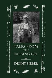Cover image for Tales from the Parking Lot