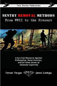 Cover image for Sentry Removal Methods